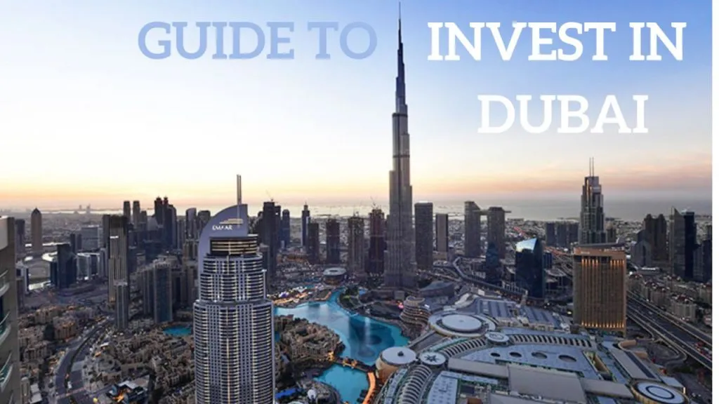 Guide to why-invest-in-dubai-real-estate